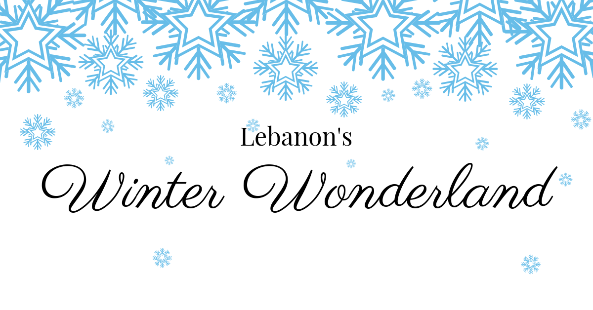 Lebanon's Winter Wonderland!